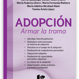 ADOPCION-Armar la Trama; Alejandro Javier Siderio